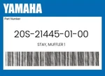 Yamaha Genuine Stay, Muffler 20S-21445-01-00. Fixed Price $87.76.