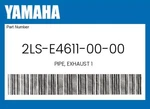 Yamaha Genuine Pipe, Exhaust 2LS-E4611-00-00. Fixed Price $131.19.