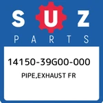 14150-39G00-000 Suzuki Pipe,exhaust Fr 1415039G00000, New Genuine Oem Part. Fixed Price $646.51.