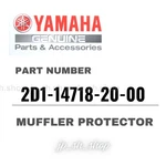 Yamaha Genuine Oem Parts Muffler Protector 2D1-14718-20-00 For FZ1. Fixed Price $302.04.