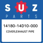 14180-14D10-000 Suzuki Cover,exhaust Pipe 1418014D10000, New Genuine Oem Part. Fixed Price $254.98.