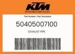 Ktm Genuine Exhaust Pipe - 50405007100. Fixed Price $743.78.