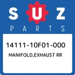 14111-10F01-000 Suzuki Manifold,exhaust Rr 1411110F01000, New Genuine Oem Part. Fixed Price $330.78.