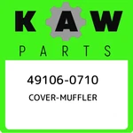 49106-0710 Kawasaki Cover-muffler 491060710, New Genuine Oem Part. Fixed Price $216.00.
